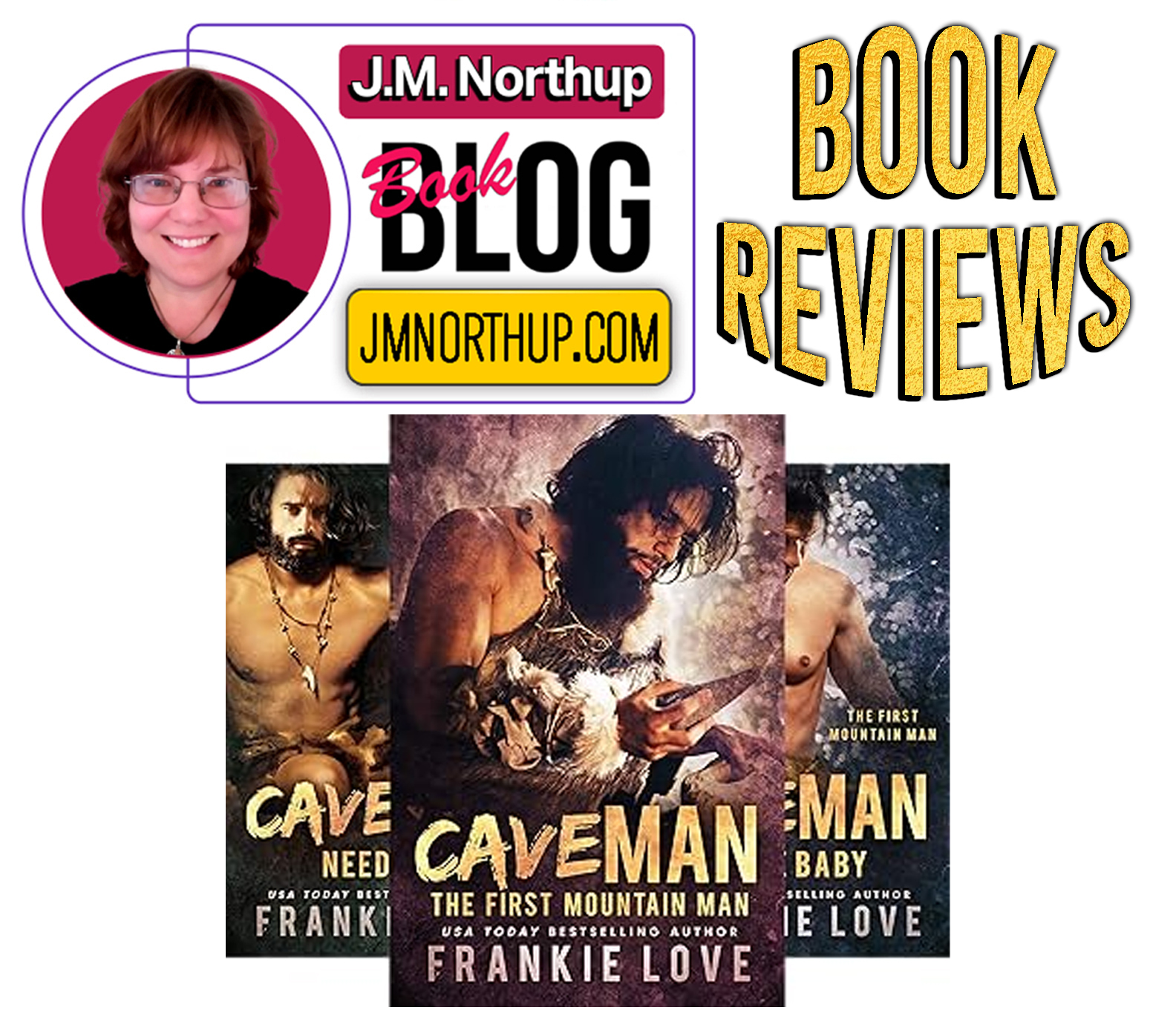 My Book Reviews of The First Mountain Man Series (Books